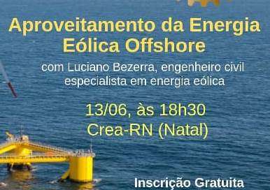 Nona edição do “Capacita Crea-RN” terá como tema o aproveitamento de energia eólica