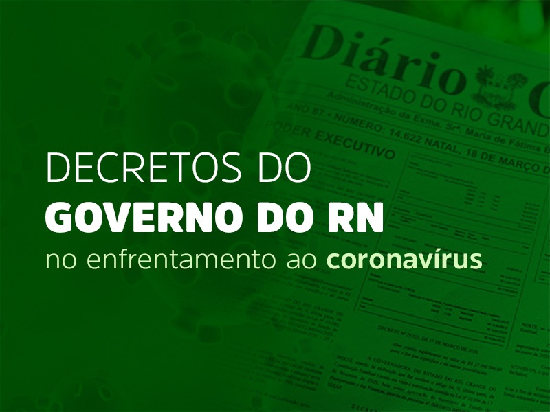 Governo do Estado definiu em decretos medidas para enfrentamento do coronavírus