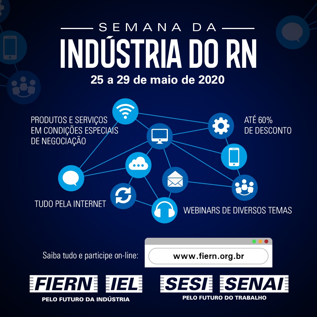 Semana da Indústria será aberta por presidente da FIERN e empresários que vão destacar análise do setor