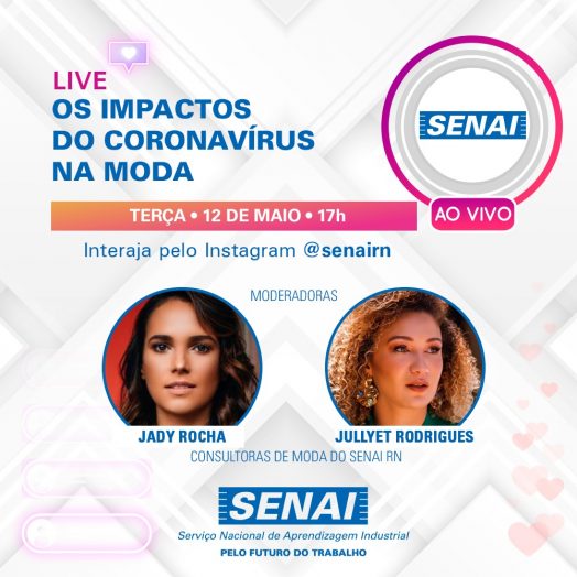 SENAI-RN debate os impactos do coronavírus na moda, em live, dia 12