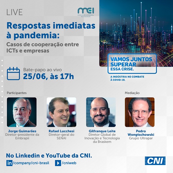 CNI realiza a live “Respostas imediatas à pandemia”, nesta quinta-feira 25, às 17h