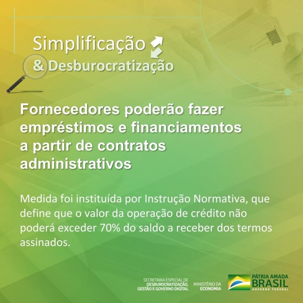 Fornecedores poderão fazer empréstimos e financiamentos utilizando contratos administrativos