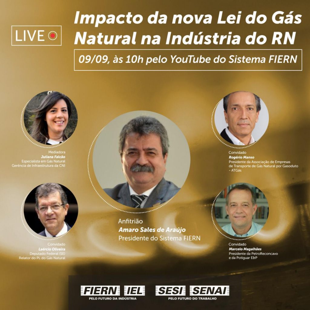 Live vai discutir Impacto da Nova Lei do Gás Natural na Indústria do RN