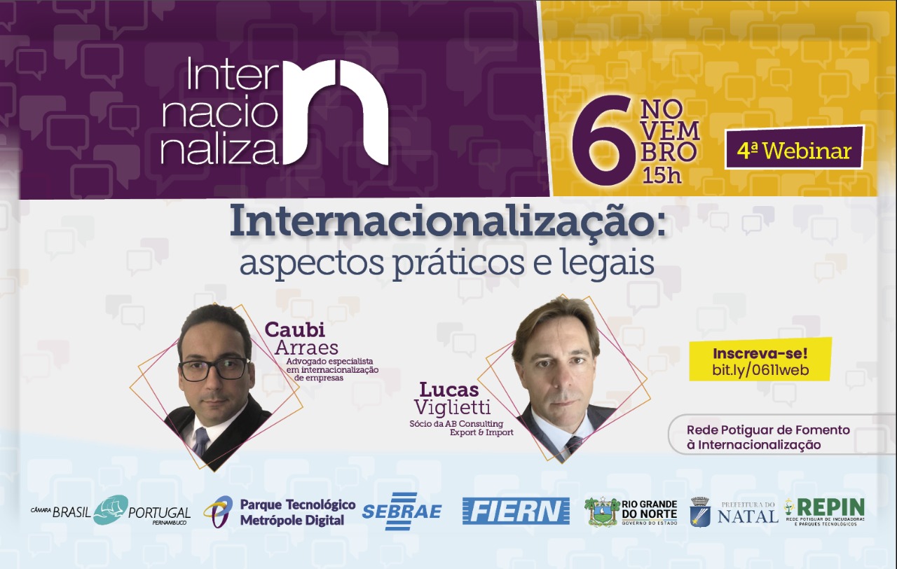4ª webinar do Internacionaliza RN discutirá práticas e legislações sobre exportação de negócios