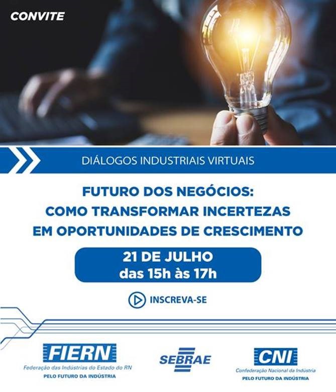 ‘Diálogos Industriais Virtuais’ promovem encontro sobre o ‘Futuro dos Negócios’