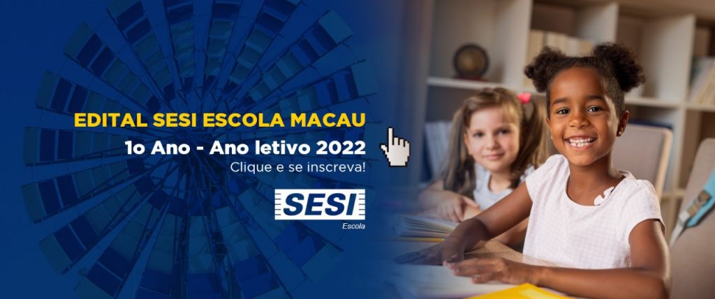 SESI-RN abre processo seletivo para Ensino Fundamental I na SESI Escola Macau