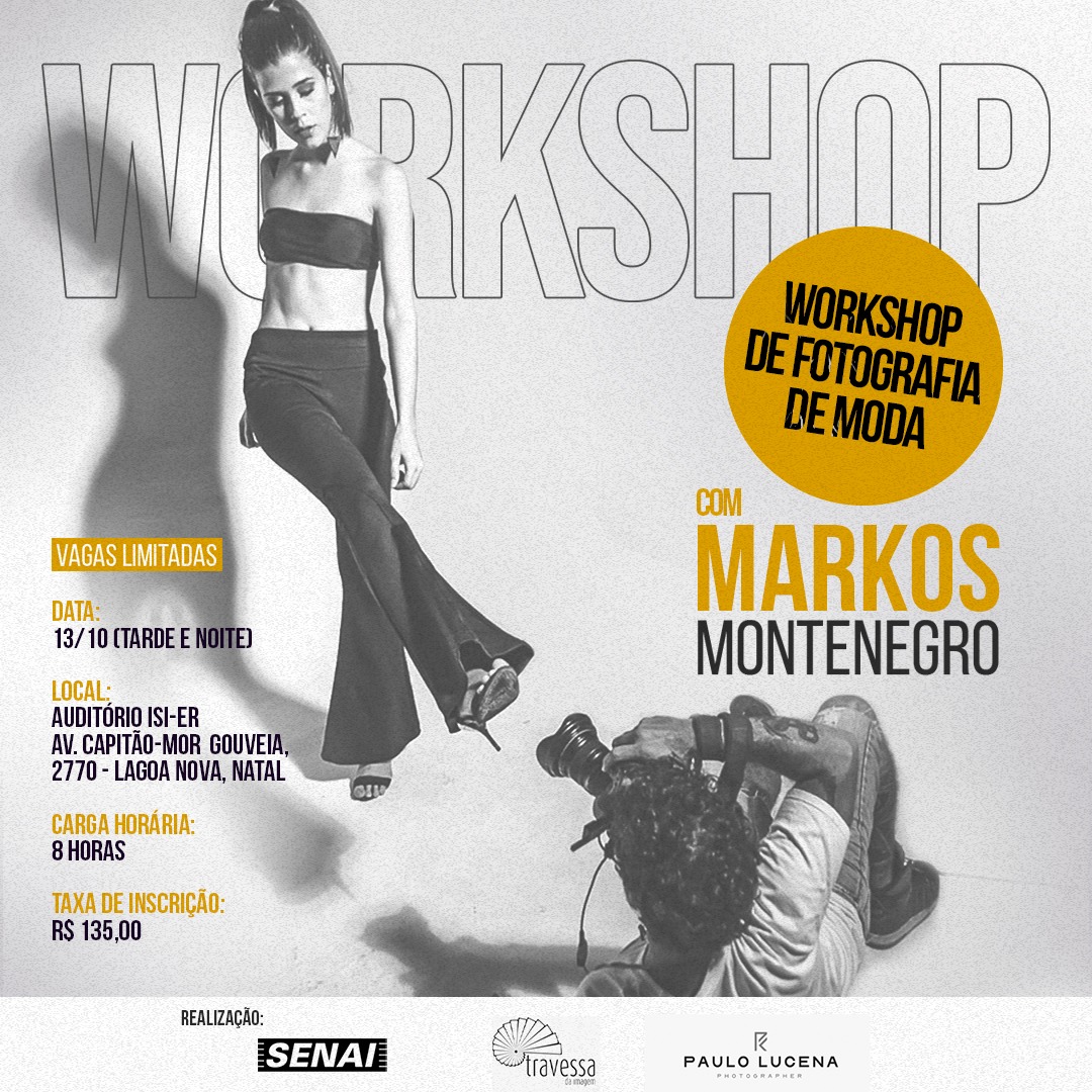 Markos Montenegro fará workshop no SENAI-RN em outubro sobre Fotografia de Moda