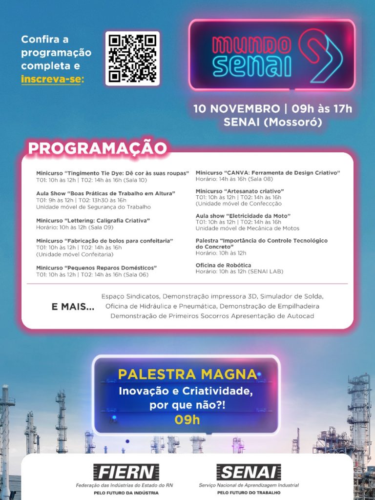 Mundo SENAI abre as portas do SENAI Mossoró para mostrar oportunidades em educação profissional