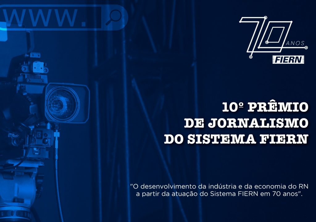 Prêmio Sistema FIERN de Jornalismo anuncia vencedores nesta quinta-feira, 14, no Solar Bela Vista