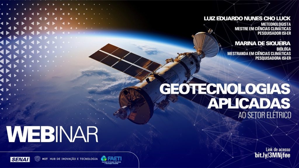 “Geotecnologias Aplicadas ao Setor Elétrico” é tema de webinar do ISI-ER nesta sexta