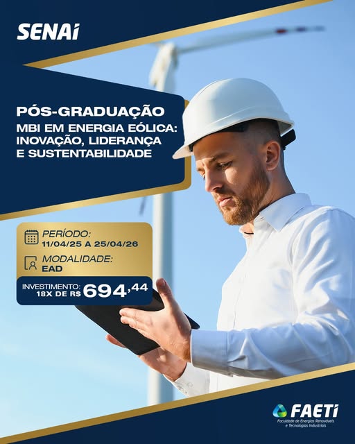 FAETI do SENAI-RN inova com MBI em Energia Eólica e Especialização em Energia Eólica Offshore