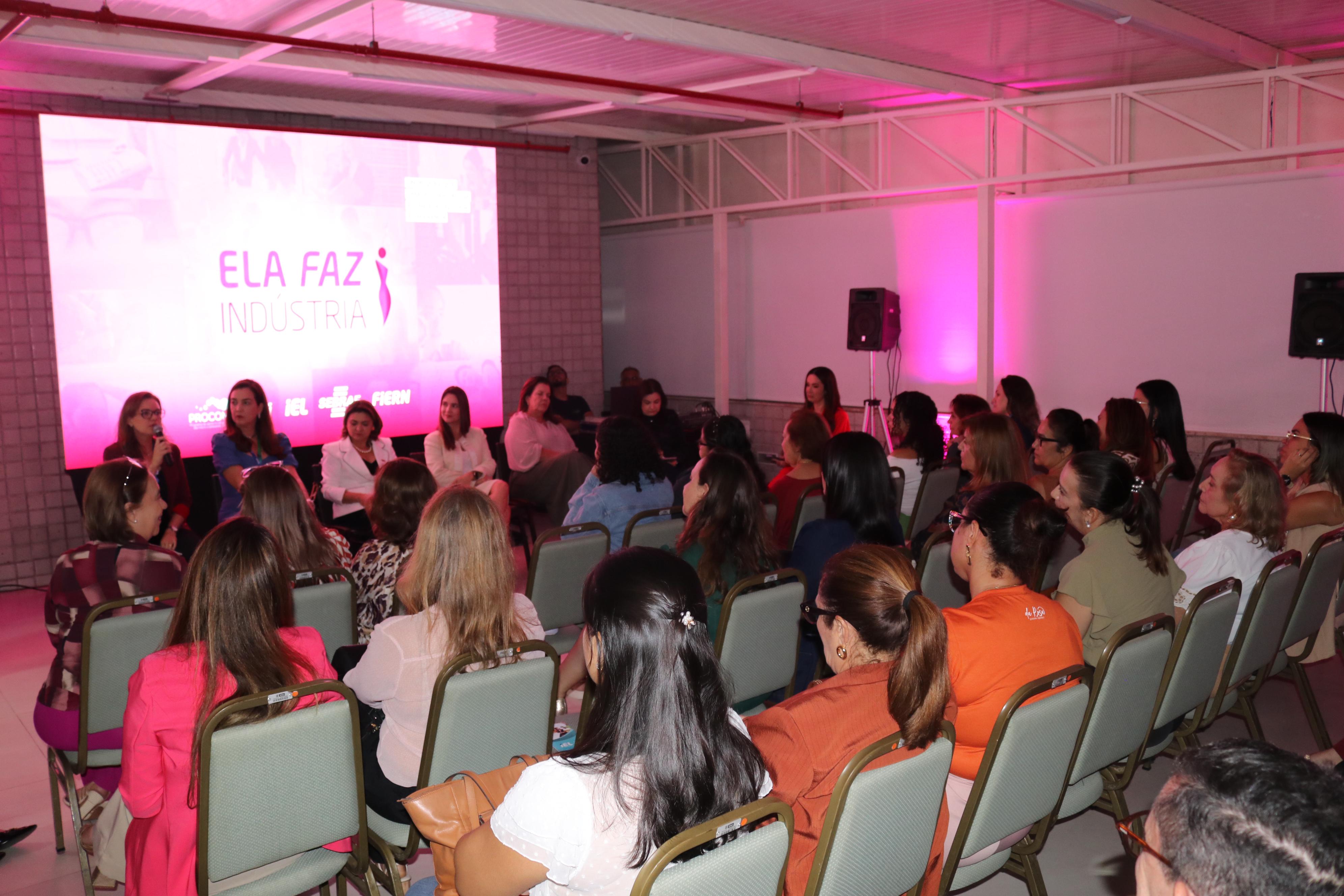 Imersão do projeto “Ela Faz Indústria” vai reunir lideranças femininas do setor industrial no RN