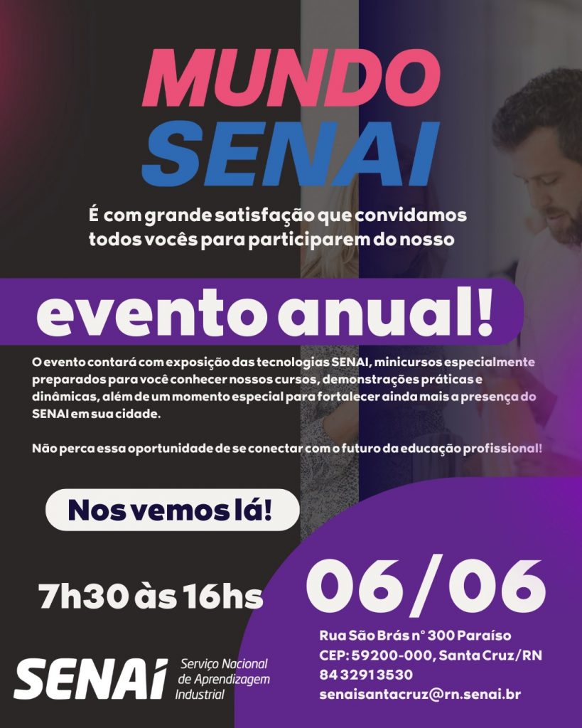 Mundo SENAI em Santa Cruz-RN terá exposição e minicursos na sexta dia 6 