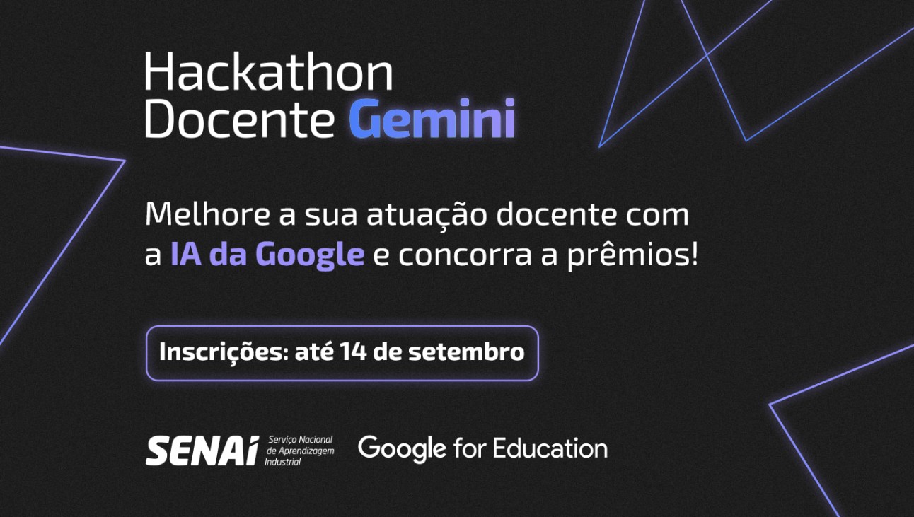 SENAI lança Hackathon para docentes em parceria com Google