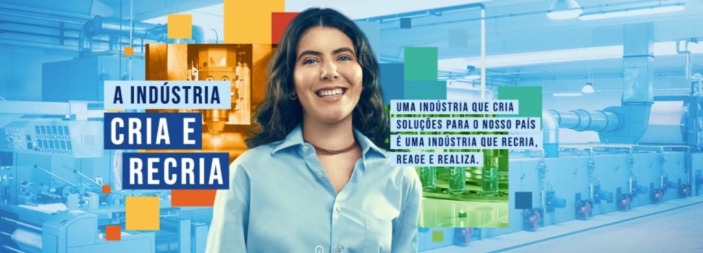 A indústria cria e recria! Conheça a nova fase da campanha institucional da CNI