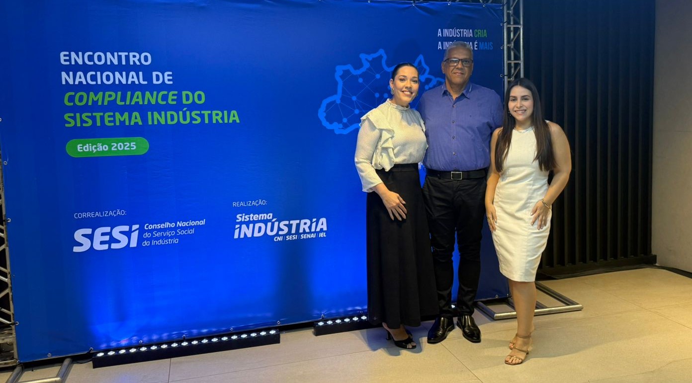 Sistema FIERN participa do Encontro Nacional de Compliance do Sistema Indústria