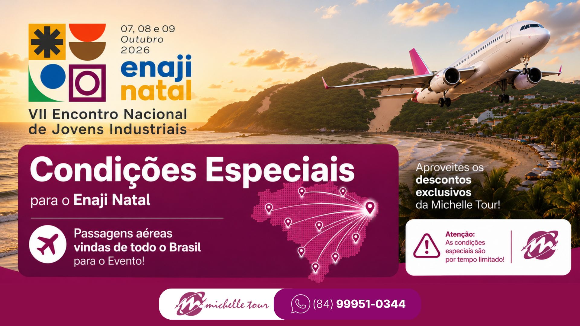 Condições especiais da Michelle Tour para passagens aéreas do ENAJI Natal 2026