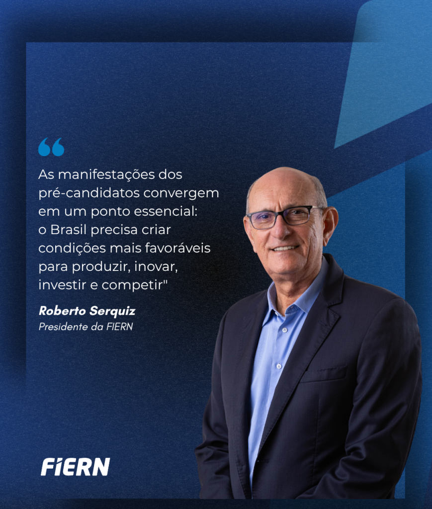 Artigo — “A Indústria na Agenda dos Presidenciáveis converge pela competitividade”, por Roberto Serquiz