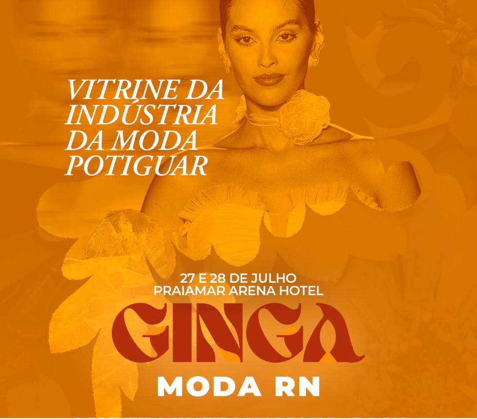 Natal sedia a grande final do Concurso GINGA Novos Talentos da Moda com finalistas de vários estados