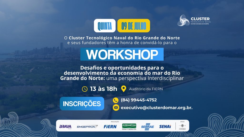 RN debate os rumos e o potencial da Economia do Mar em workshop no dia 9 de julho